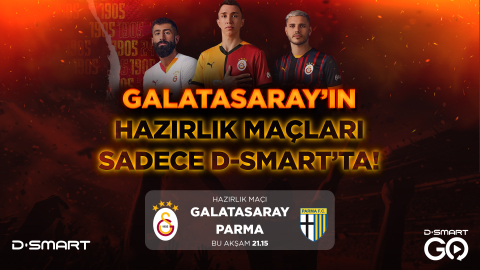 Galatasaray'ın son hazırlık maçı D-Smart'ta